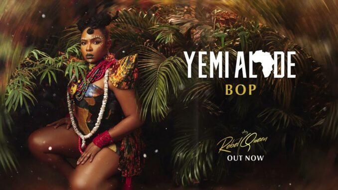 Yemi Alade - Bop Mp3 Download Yemi Alade - Bop Mp3 Download