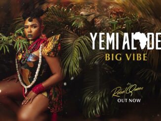 Yemi Alade - Big Vibe Mp3 Download