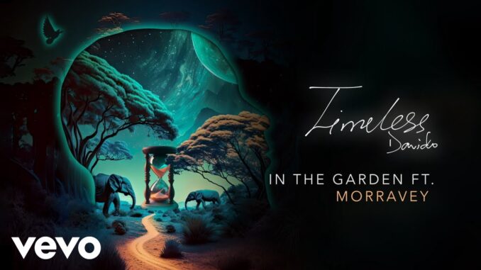Davido - IN THE GARDEN Mp3 Download Davido - IN THE GARDEN Mp3 Download