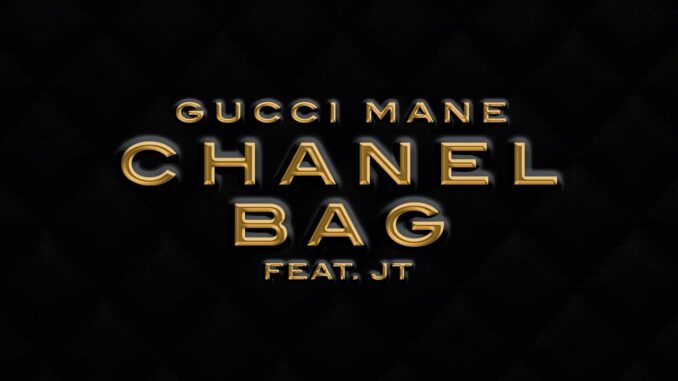 Gucci Mane - Chanel Bag Mp3 Download Gucci Mane - Chanel Bag Mp3 Download