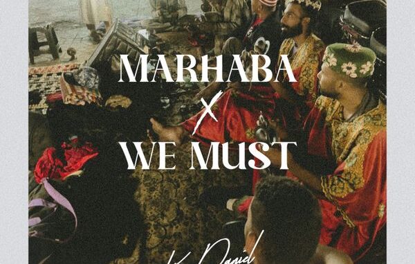 Kizz Daniel - Marhaba